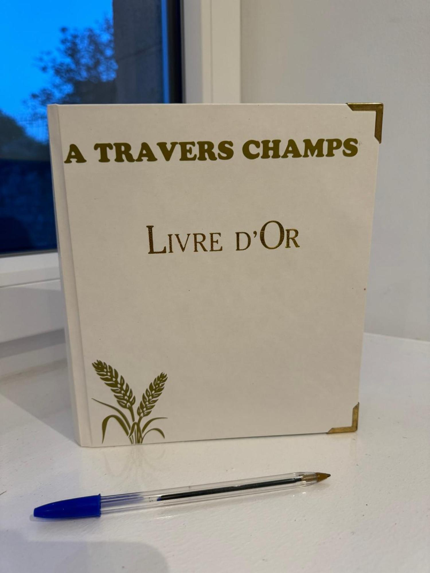 Gite A Travers Champs Colombieres Exterior photo